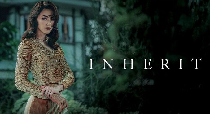 ภาพยนตร์ Inherit (ทายาทอสูร)